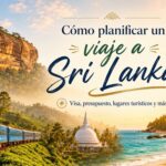 Cómo planificar un viaje a Sri Lanka