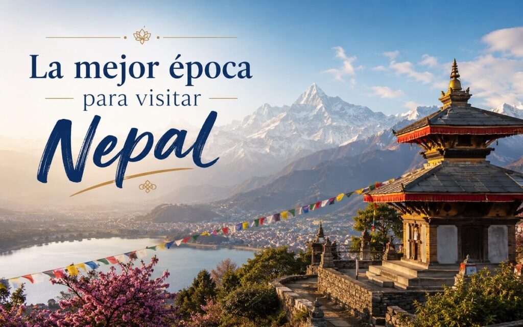 mejor época para visitar Nepal